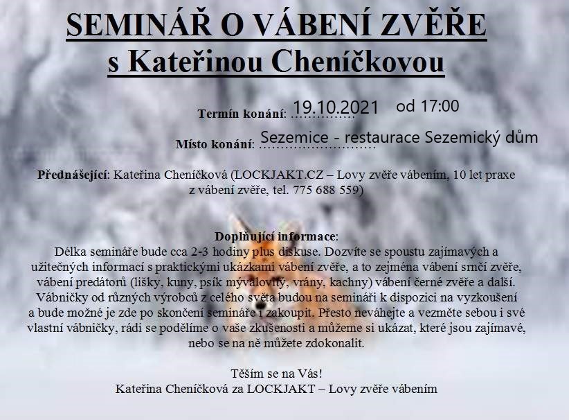 Seminář o vábení zvěře s Kateřinou Cheníčkovou