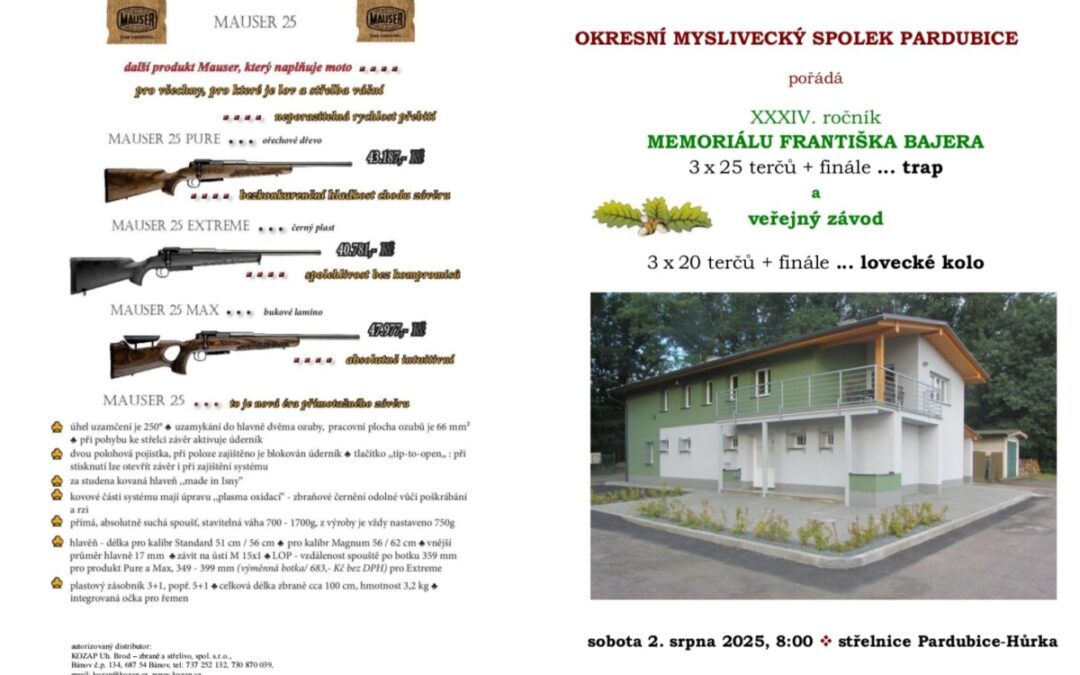 XXXIV. ročník MEMORIÁLU FRANTIŠKA BAJERA – sobota 2. srpna 2025, 8:00 – střelnice Pardubice – Hůrka
