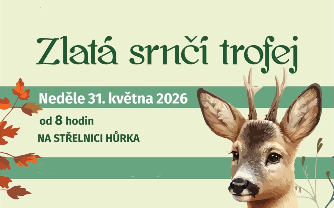 Okresní kolo Zlaté srnčí trofeje 31.05.2026 