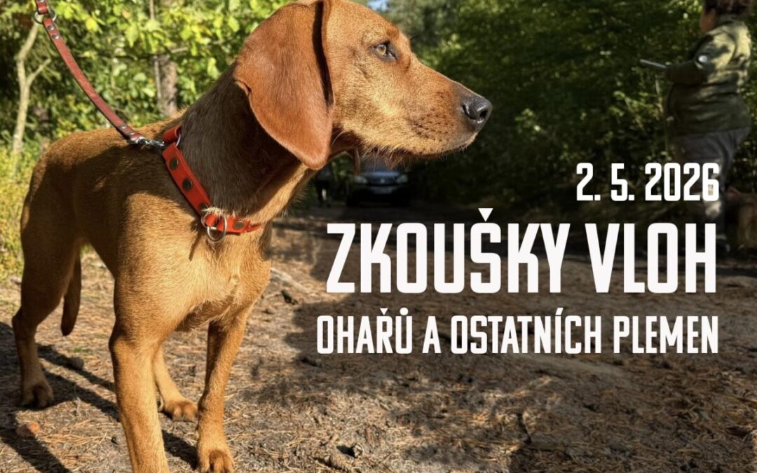 Zkoušky vloh ohařů a ostatních plemen 2. 5. 2026
