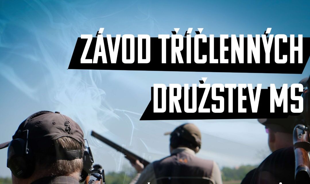 Pozvánka na Závod tříčlenných družstev MS